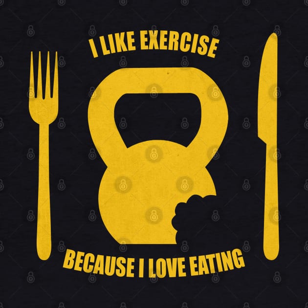 I Like Exercise Because I Love Eating (Brigitte Lindholm) by fandemonium